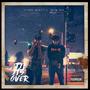 'Til Its Over (Explicit)