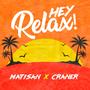 Hey relax! (feat. Craner)