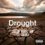 Drought (feat. Big Wouk) [Explicit]