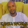 Kanka worms