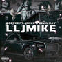 LLJmike (feat. Jmike & Devil Ray) [Explicit]