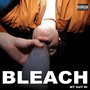 Bleach (Explicit)