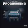 Progressing (Explicit)