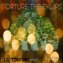 Torture the Eklips