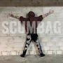 SCUMBAG (feat. $MAGE) [Explicit]