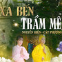 Xa Bến Trầm Mê