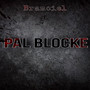 Pal Blocke (Explicit)