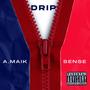 Drip (feat. Sense) [Explicit]