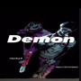 DEMON (feat. MariBouttaBag) [Explicit]