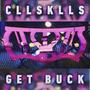 Get Buck (Explicit)