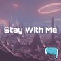 Stay With Me (Radio Edit)