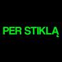 Per stiklą