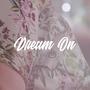 Dream On