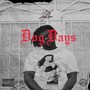 Dog Days (Explicit)