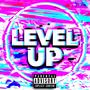 LEVEL UP (Explicit)