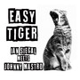 Easy Tiger