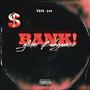 Bank! (Explicit)