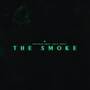 THE SMOKE