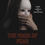 The Mask of Fear (feat. Emma Woods)