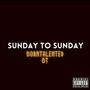 Sunday to Sunday (Explicit)