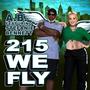 215 WE FLY (feat. Stefanie Bennett)