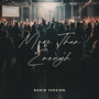 More Than Enough (Live) [Radio Version]
