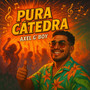 Pura catedra (Explicit)