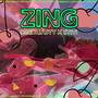 ZING (feat. STIVI) [Explicit]