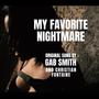 My Favorite Nightmare (Explicit)