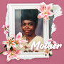 Mother