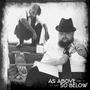 As Above, So Below (feat. Tez Babi) [Remix] [Explicit]