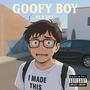 Goofy Boy (Explicit)