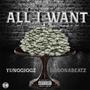 All I Want (Explicit)