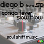 Soul Shift Music: Conga Fever