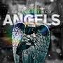 Angels (Explicit)