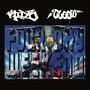 Four Day Weekend (Explicit)