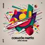 Corazón Partío (Afro House Version)