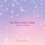 Itsy Bitsy Spider Lullaby