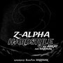 z-alpha 2 (Hardstyle Version) [Explicit]