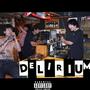 DELÍRIUM!!! (Explicit)