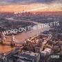 Word On The Streets (Explicit)