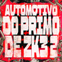 Automotivo Do Primo De Zk3, Vol. 2