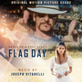 Flag Day (Original Motion Picture Score)