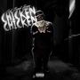 Chicken Chicken Gmix (Explicit)