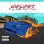 Live Fast Die Young (Explicit)