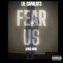 Fear Us (Free Don) [Explicit]