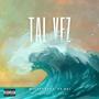 Tal Vez (feat. Kei)