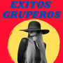 Exitos Gruperos