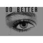 Do better Krude (feat. Bfresh) [Explicit]