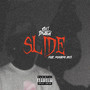 Slide (Explicit)